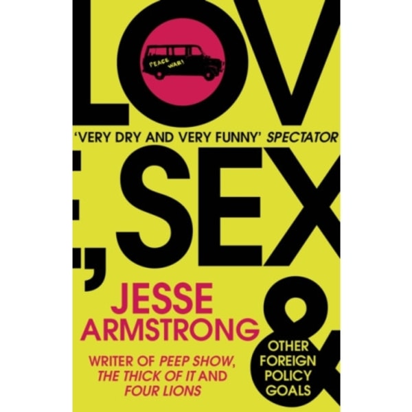 Love, Sex and Other Foreign Policy Goals (häftad, eng)