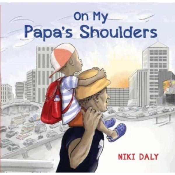 On My Papa's Shoulders (inbunden, eng)