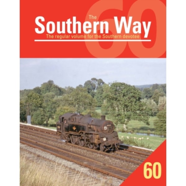 Southern Way 60 (häftad, eng)