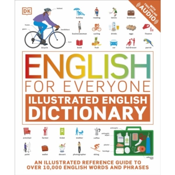 English for Everyone Illustrated English Dictionary with Free Online Audio (häftad, eng)