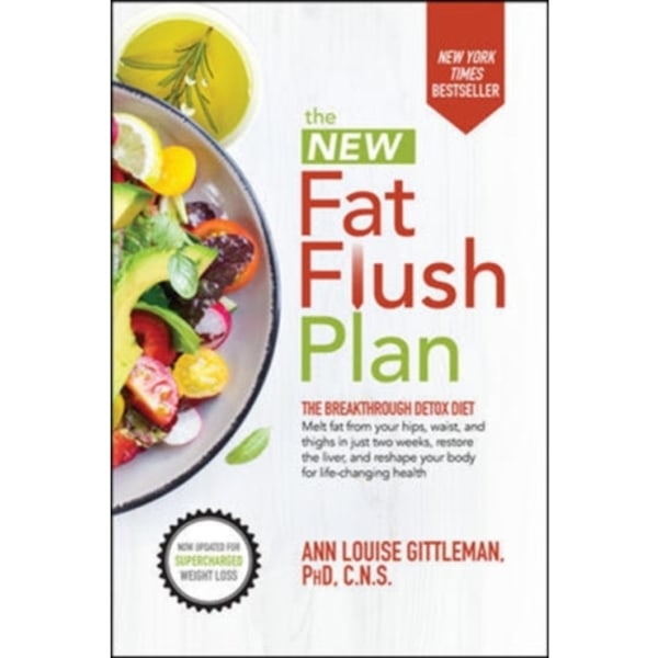 The New Fat Flush Plan (inbunden, eng)