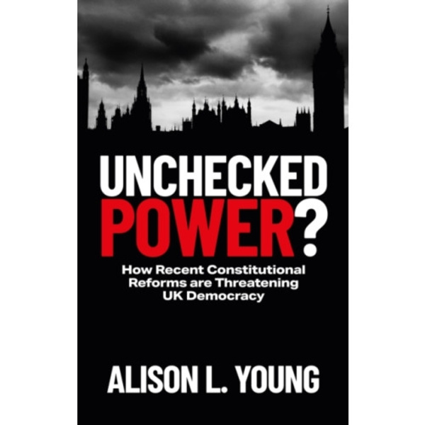 Unchecked Power? (häftad, eng)