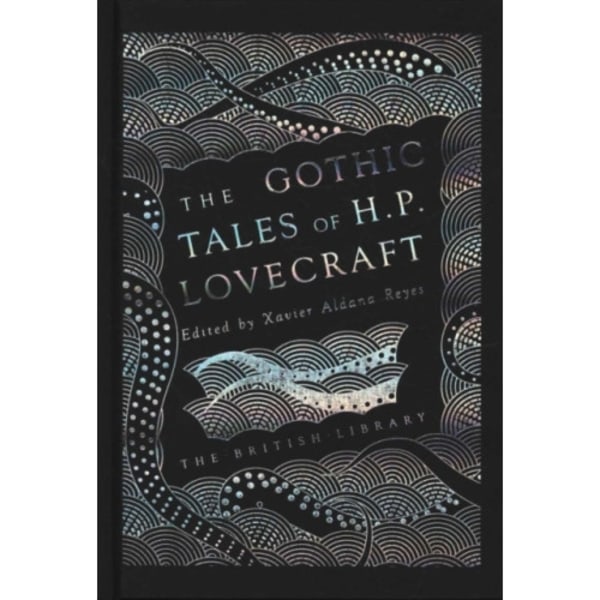 The Gothic Tales of H. P. Lovecraft (inbunden, eng)