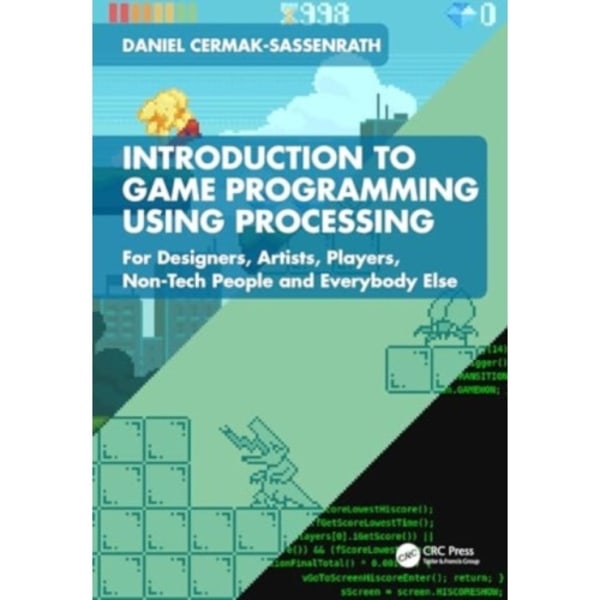 Introduction to Game Programming using Processing (häftad, eng)