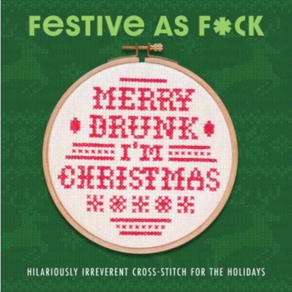 Festive As F*ck (inbunden, eng)