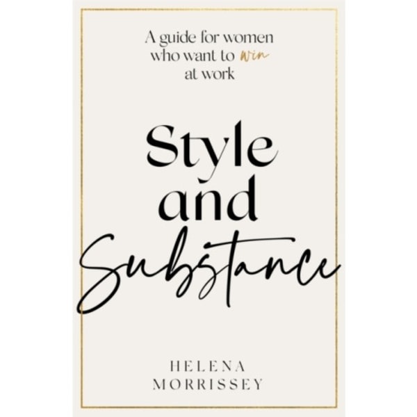 Style and Substance (inbunden, eng)