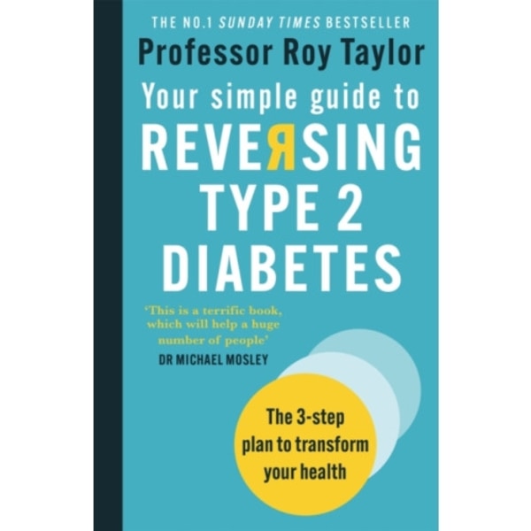 Your Simple Guide to Reversing Type 2 Diabetes (häftad, eng)