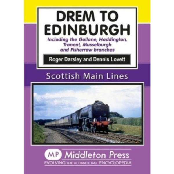 Drem to Edinburgh (inbunden, eng)