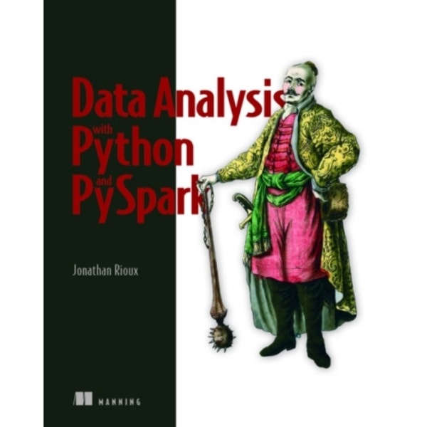 Data Analysis with Python and PySpark (häftad, eng)