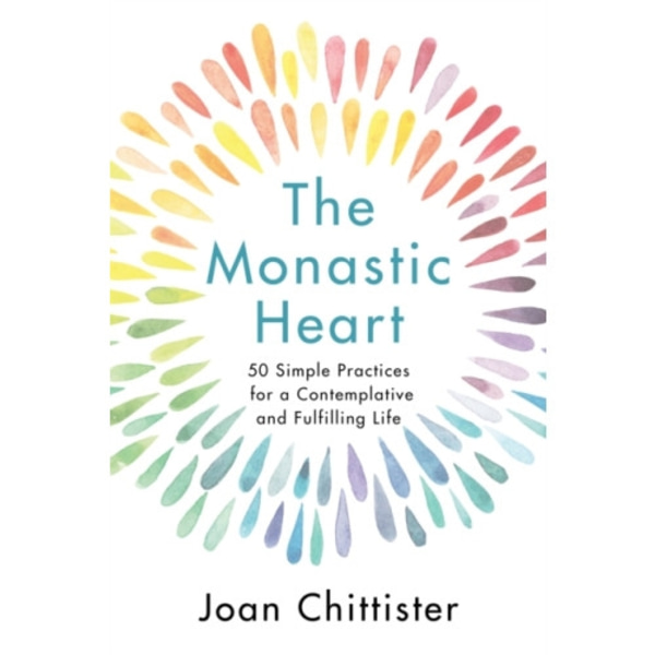 The Monastic Heart (inbunden, eng)