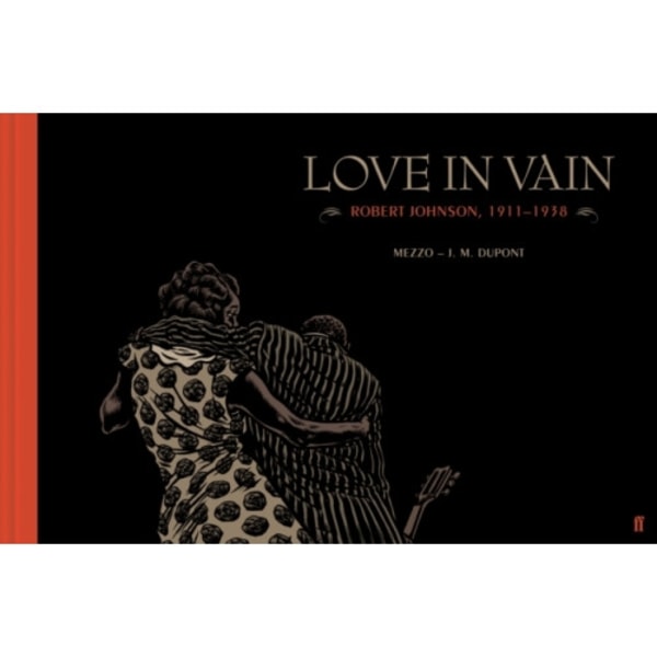 Love in Vain (inbunden, eng)