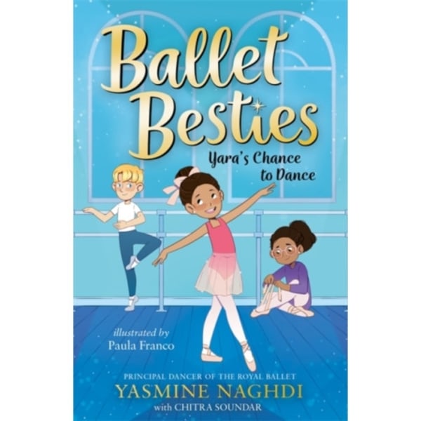 Ballet Besties: Yara's Chance to Dance (häftad, eng)