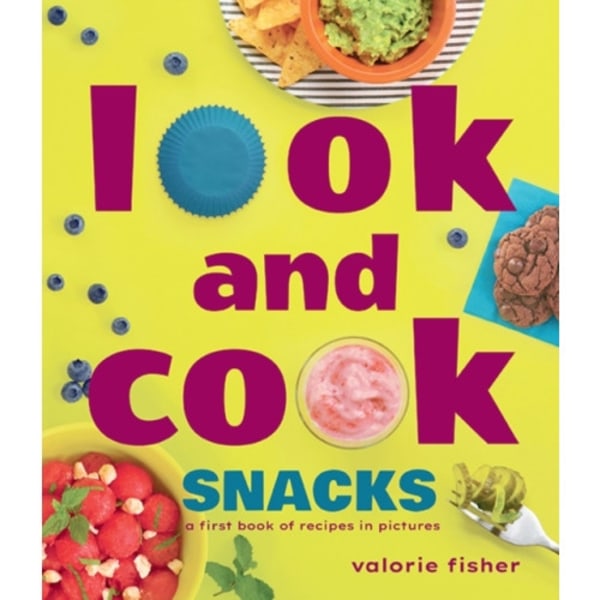 Look and Cook Snacks (inbunden, eng)