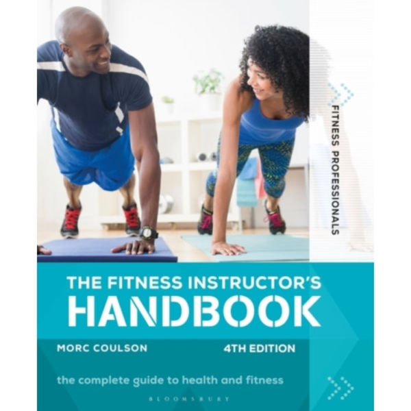 The Fitness Instructor's Handbook 4th edition (häftad, eng)