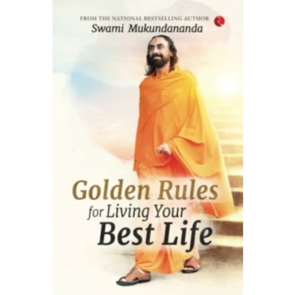 Golden Rules for Living Your Best Life (häftad, eng)