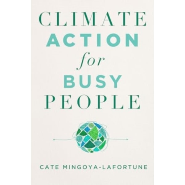 Climate Action for Busy People (häftad, eng)