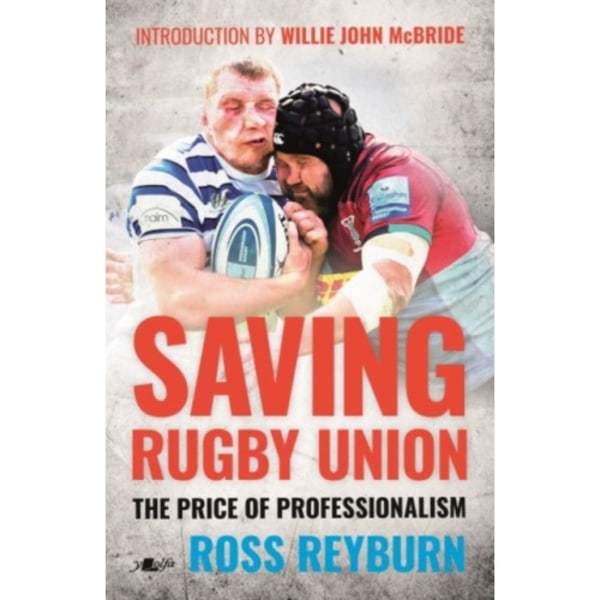 Saving Rugby Union - The Price of Professionalism (häftad, eng)