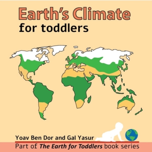 Earth's climate for toddlers (häftad, eng)