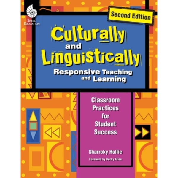 Culturally and Linguistically Responsive Teaching and Learning (häftad, eng)