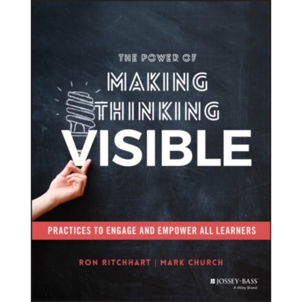 The Power of Making Thinking Visible (häftad, eng)