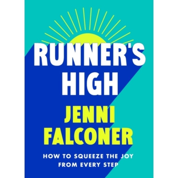 Runner's High (häftad, eng)