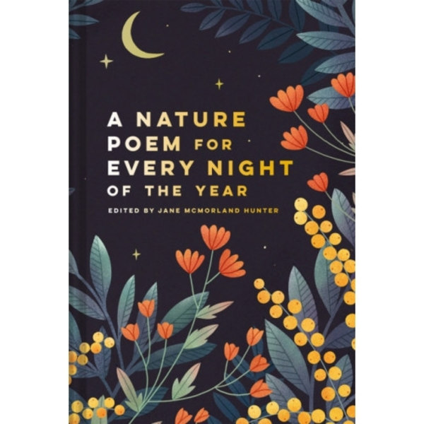 Nature Poem for Every Night of the Year (inbunden, eng)