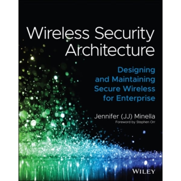 Wireless Security Architecture (häftad, eng)