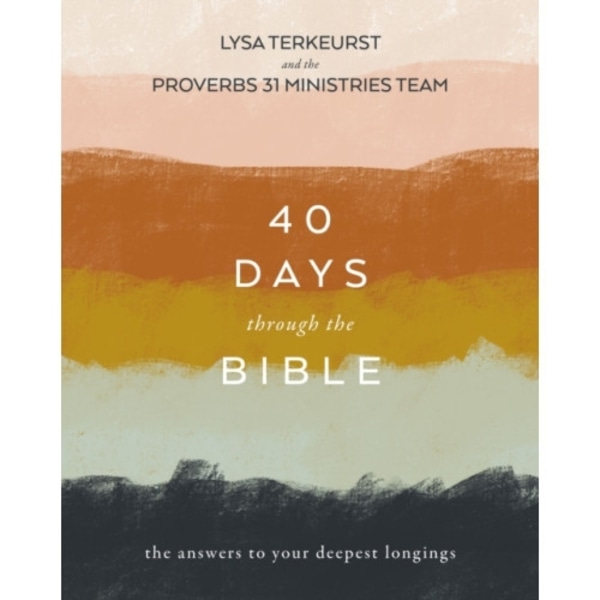 40 Days Through the Bible (häftad, eng)