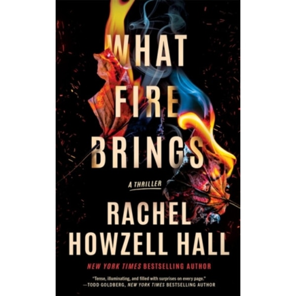 What Fire Brings (inbunden, eng)