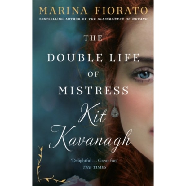 The Double Life of Mistress Kit Kavanagh (häftad, eng)