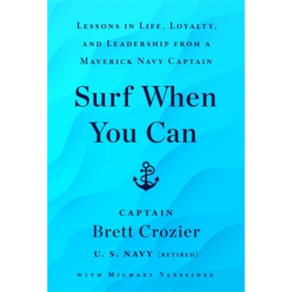 Surf When You Can (inbunden, eng)