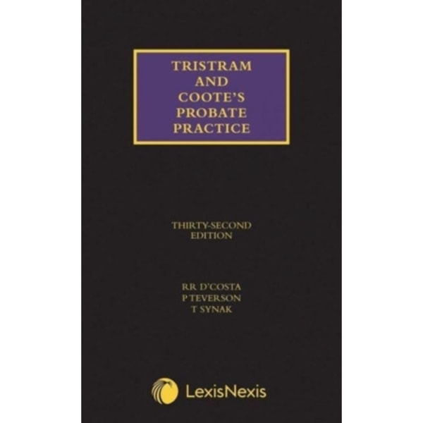 Tristram and Coote's Probate Practice (inbunden, eng)