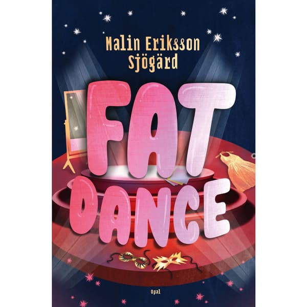 Fat Dance (inbunden)