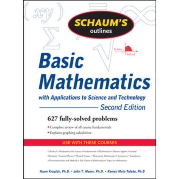 Schaum's Outline of Basic Mathematics with Applications to Science and Technology, 2ed (häftad, eng)