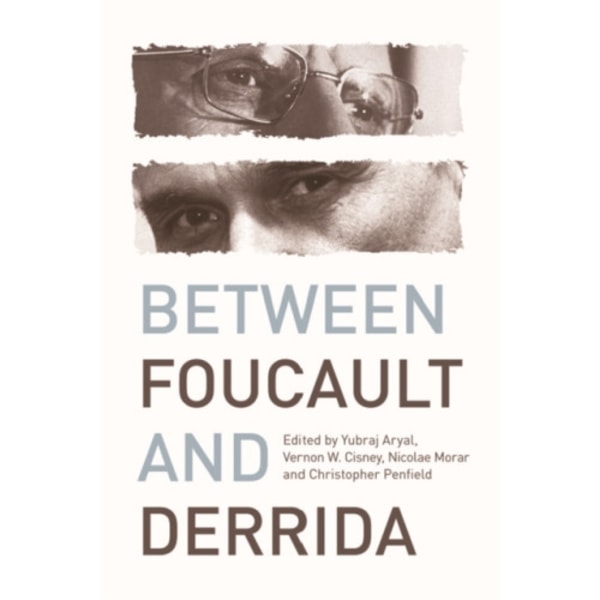 Between Foucault and Derrida (häftad, eng)