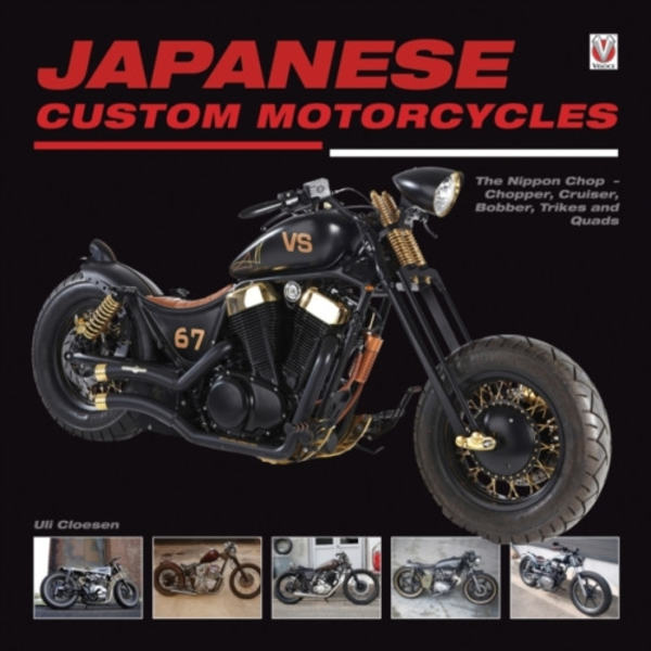 Japanese Custom Motorcycles (inbunden, eng)