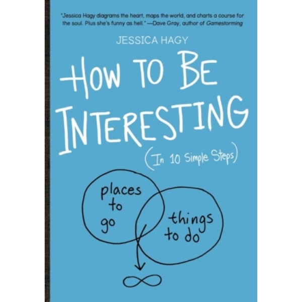 How to Be Interesting (häftad, eng)
