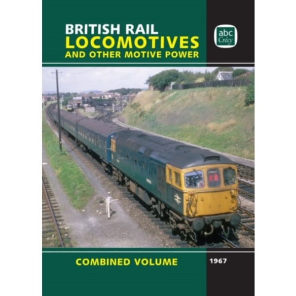 British Rail Locomotives and Other Motive Power (inbunden, eng)