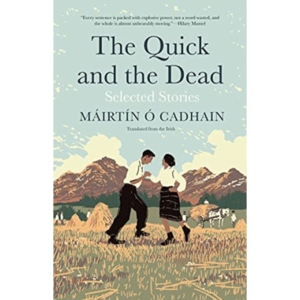 The Quick and the Dead (inbunden, eng)