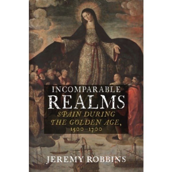Incomparable Realms (inbunden, eng)