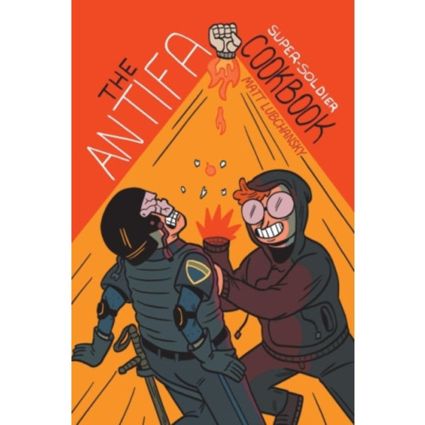 The Antifa Super-Soldier Cookbook (häftad, eng)