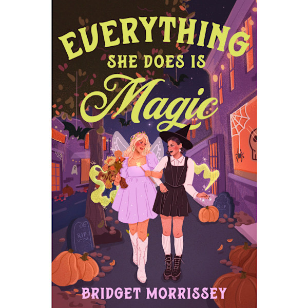Everything She Does Is Magic (häftad, eng)