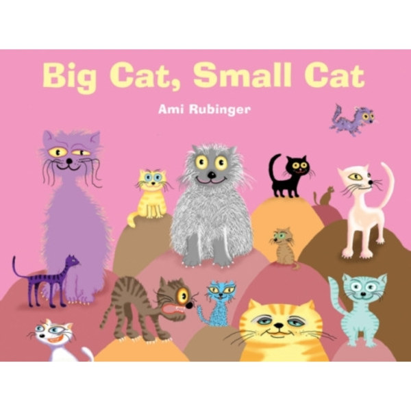 Big Cat, Small Cat (inbunden, eng)