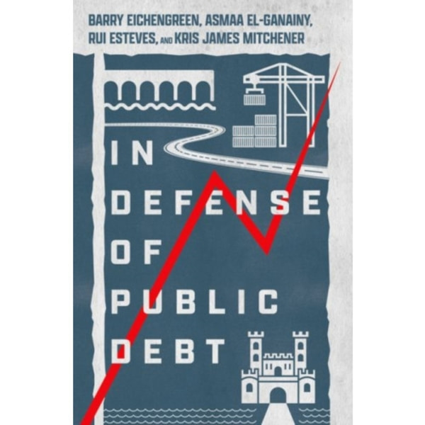 In Defense of Public Debt (inbunden, eng)