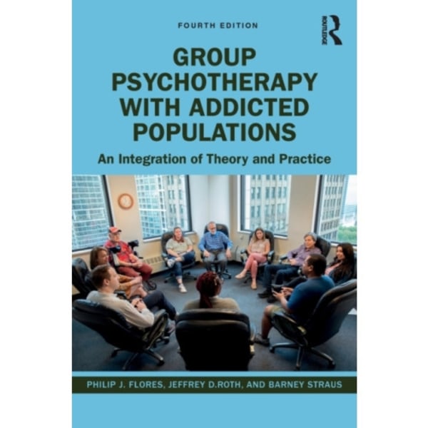 Group Psychotherapy with Addicted Populations (häftad, eng)