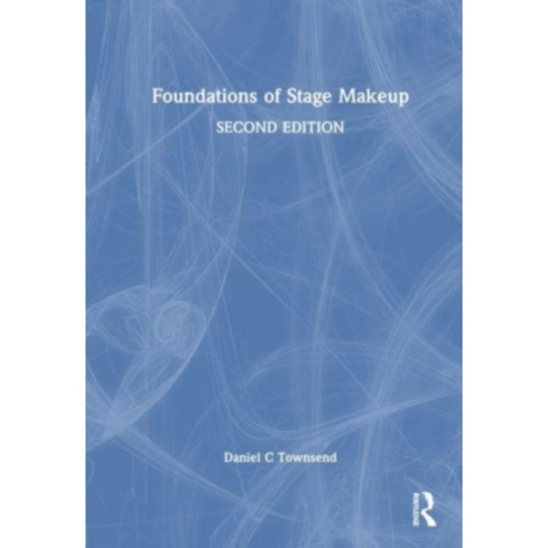 Foundations of Stage Makeup (häftad, eng)