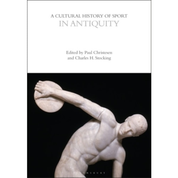 A Cultural History of Sport in Antiquity (häftad, eng)