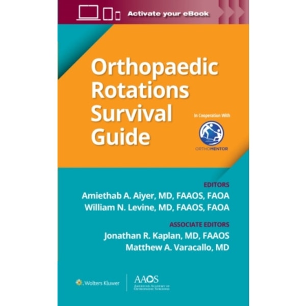 Orthopaedic Rotations Survival Guide (häftad, eng)