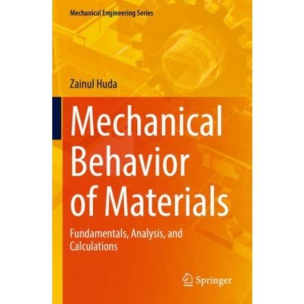 Mechanical Behavior of Materials (häftad, eng)