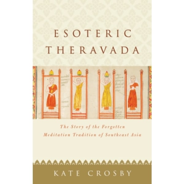 Esoteric Theravada (häftad, eng)